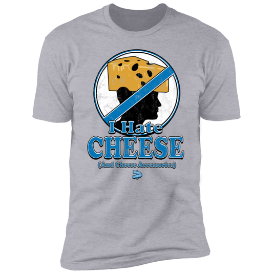 I Hate Cheese Tee
