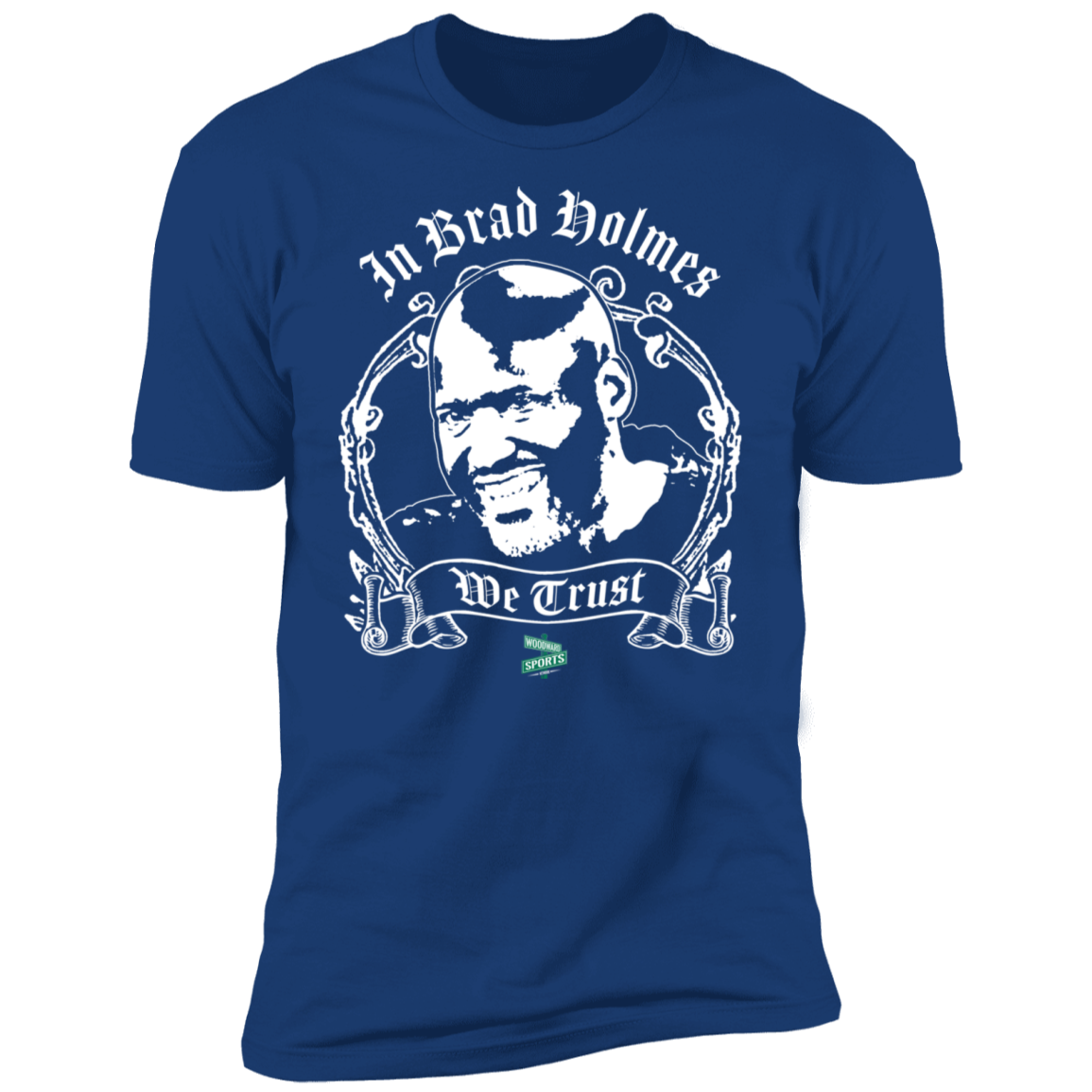 In Brad Holmes We Trust Tee