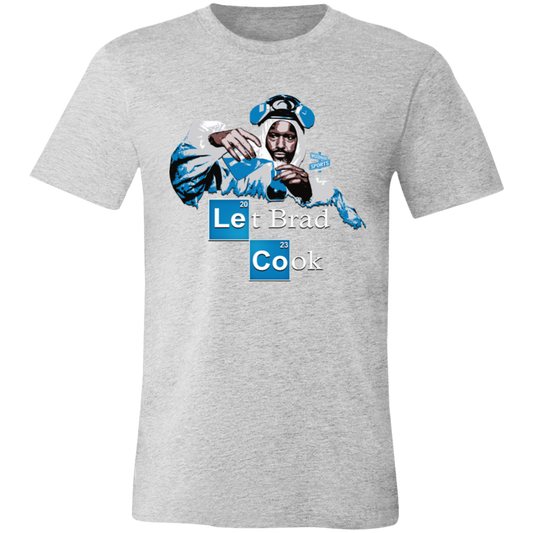 Let Brad Cook Tee