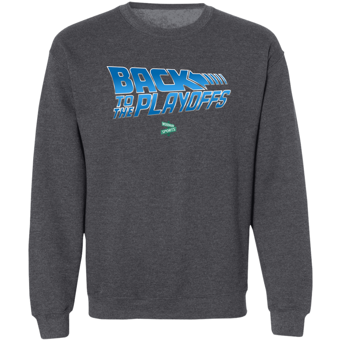Back to the Playoffs Crewneck