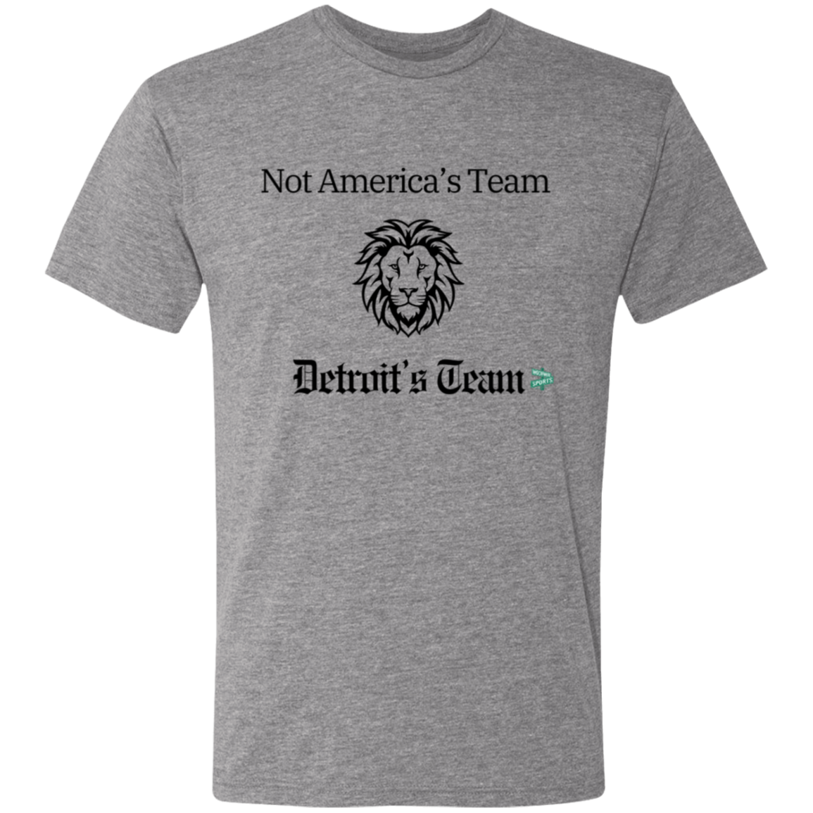 Not America's Team, Detroit's Team