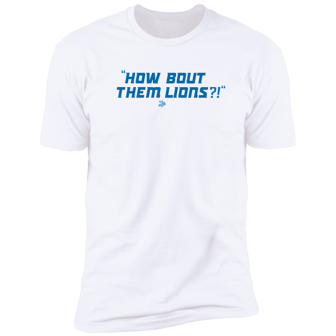 "How Bout Them Lions?" Tee